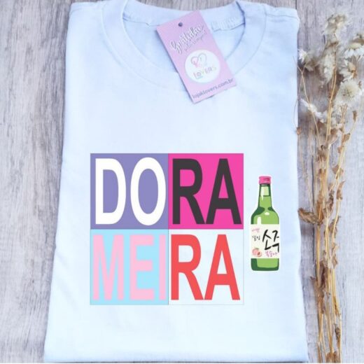 Camiseta Dorameira - Soju - Kdramas