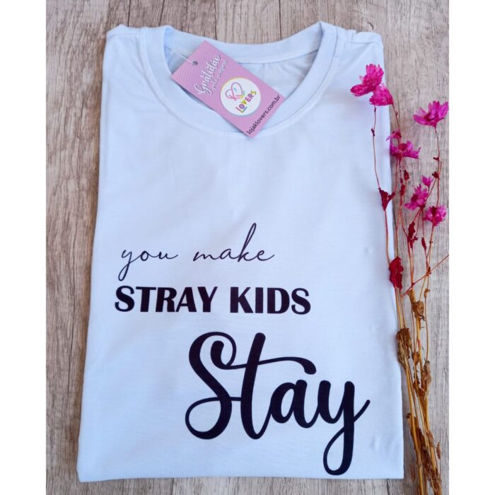 Camiseta Stray Kids You Make Stay